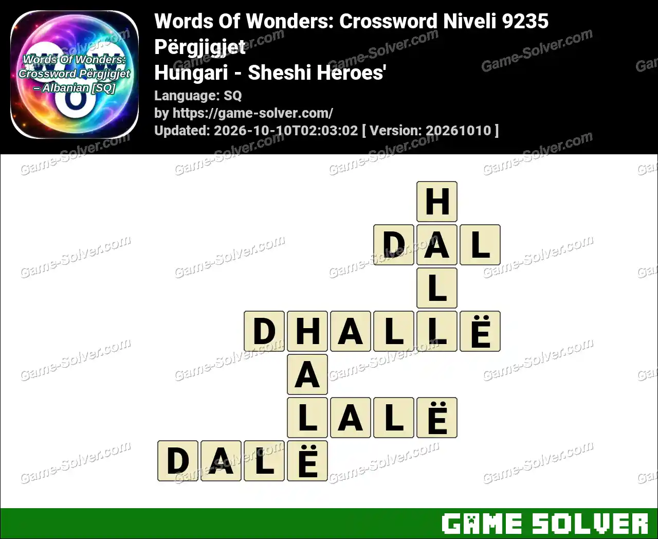 Words Of Wonders: Crossword Niveli 9235 Përgjigjet – Hungari – Sheshi Heroes’